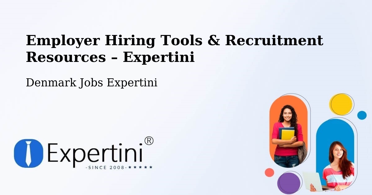 Employer Hiring Tools & Recruitment Resources – Stilling - Stilling, Denmark Jobs Expertini