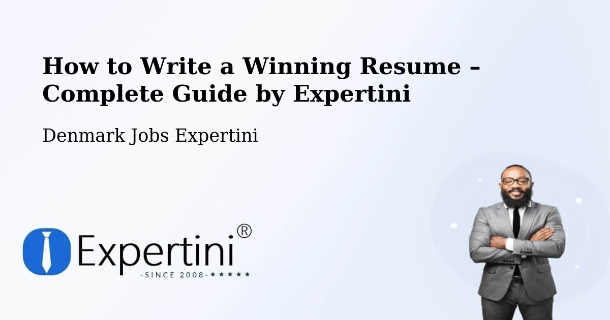 Resume Writing Guide for Job Seekers – Stilling - Stilling, Denmark Jobs Expertini